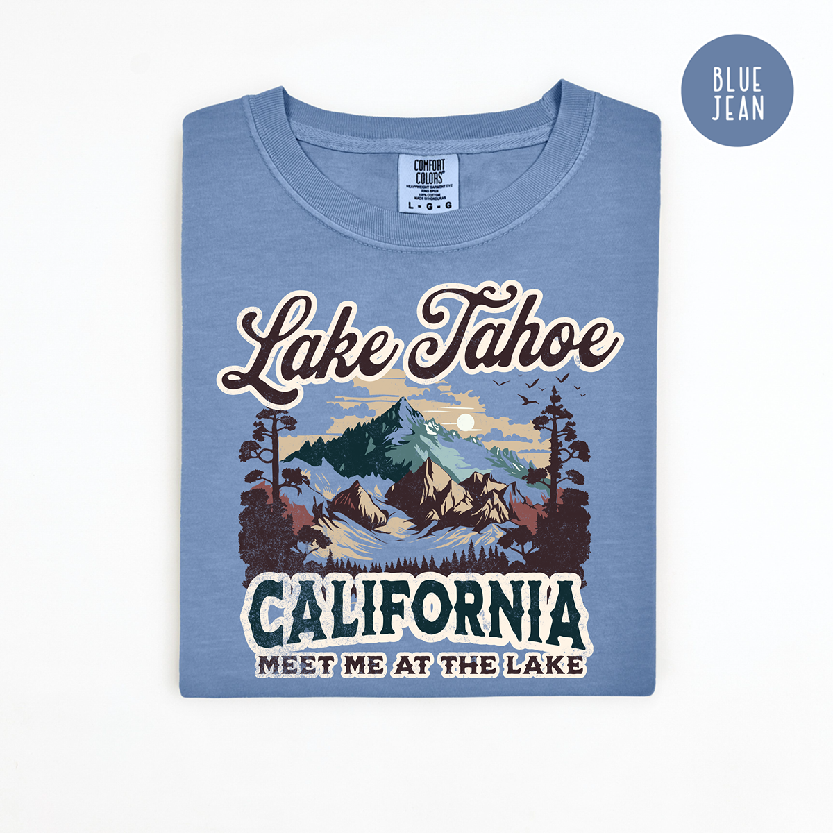 Comfort Colors 1717 Lake Tahoe California Unisex T-Shirt