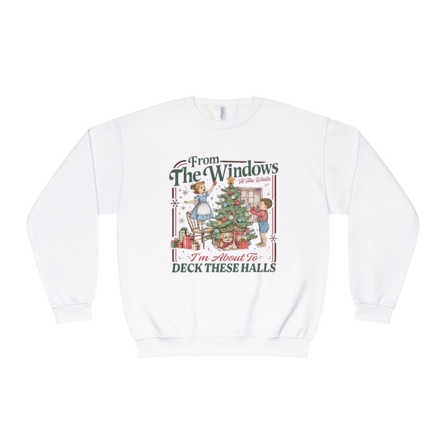 "I'm About To Deck These Halls" Vintage Christmas Sweatshirt