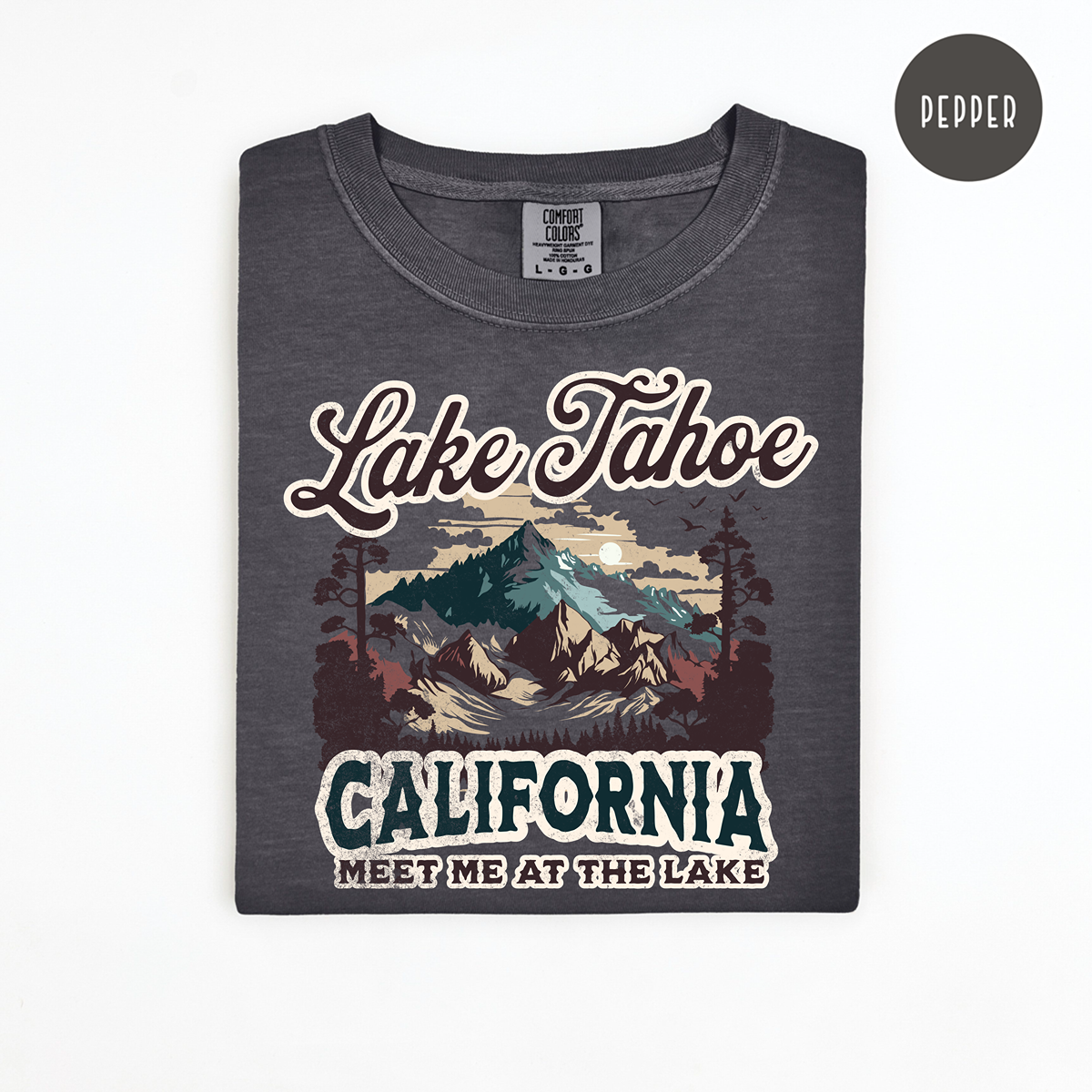 Comfort Colors 1717 Lake Tahoe California Unisex T-Shirt