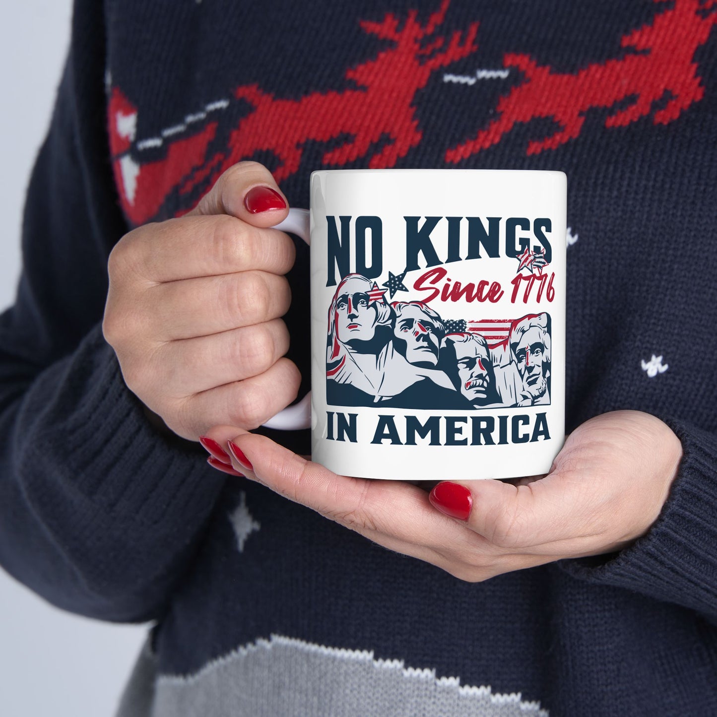 No Kings In America 11oz Ceramic Mug - Celebrating Freedom Since 1776