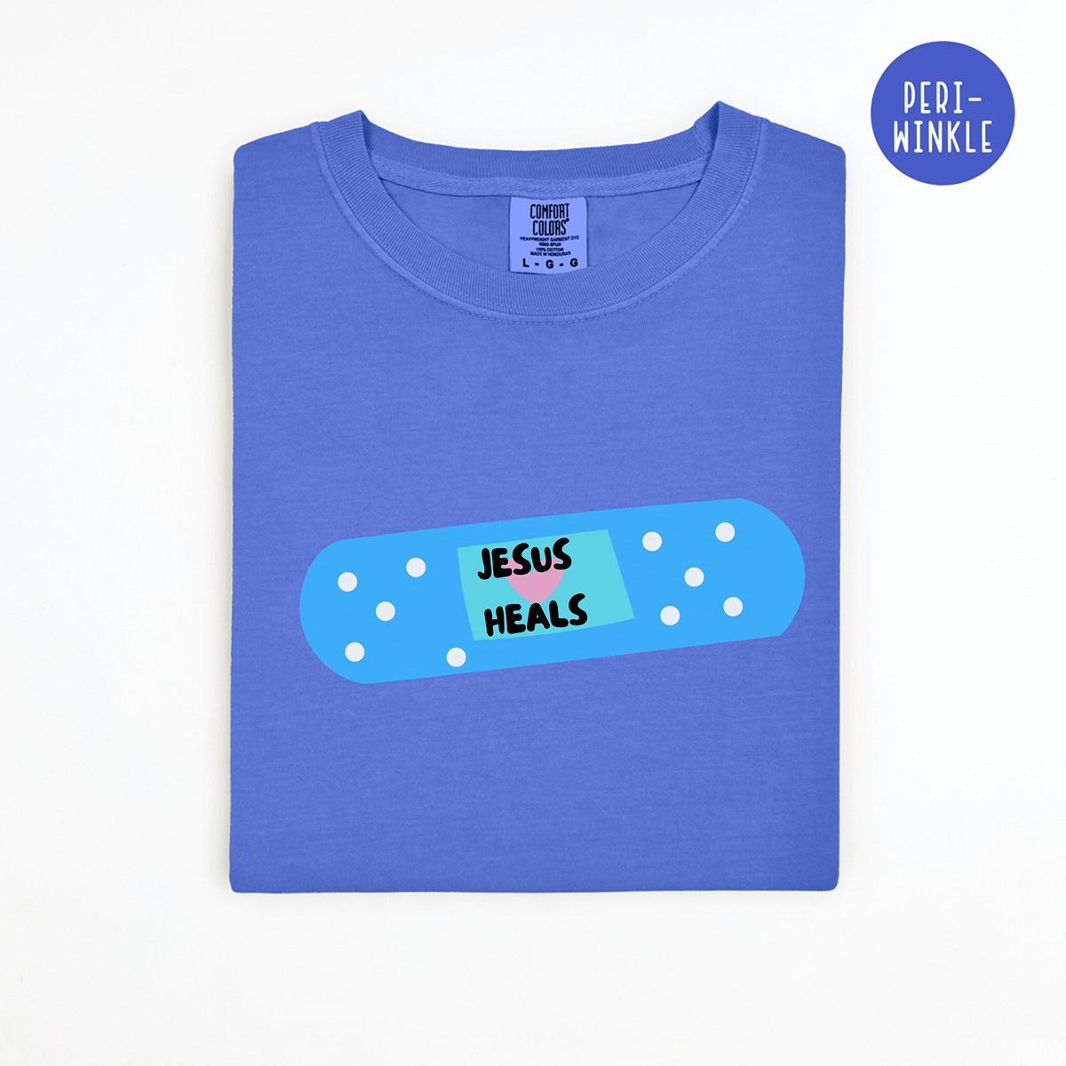 Jesus Heals Band-Aid Comfort Colors T-Shirt