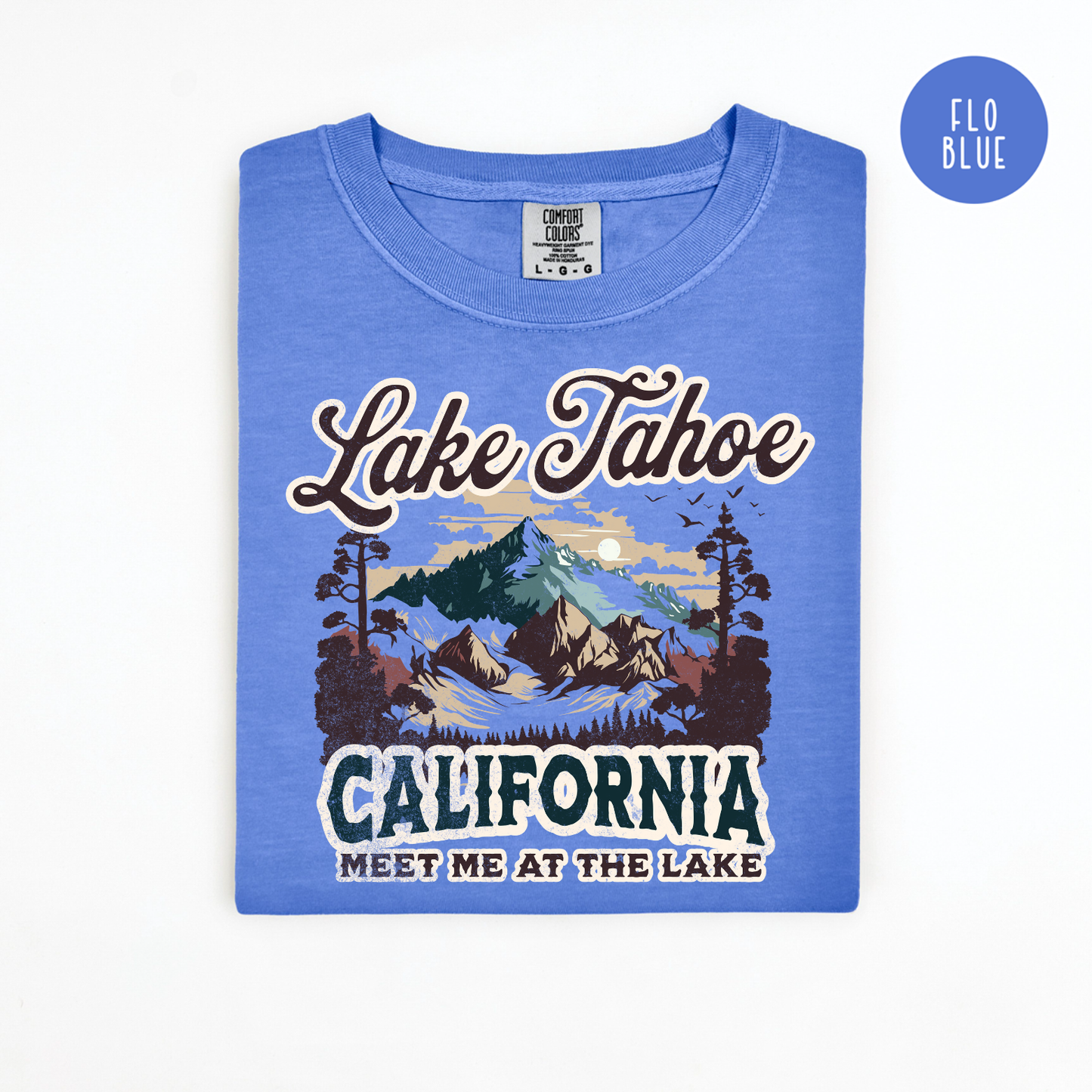 Comfort Colors 1717 Lake Tahoe California Unisex T-Shirt